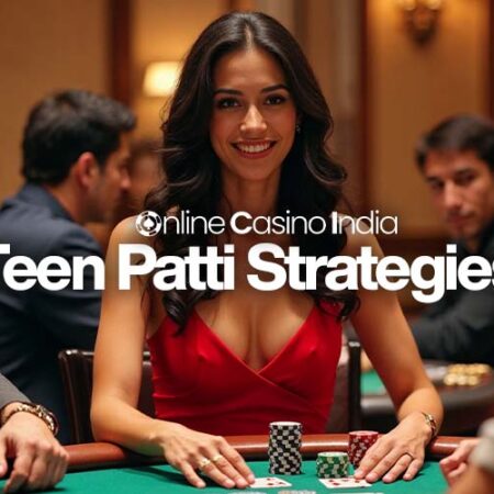 Teen Patti Strategies: Master The Game in 5 Easy Steps