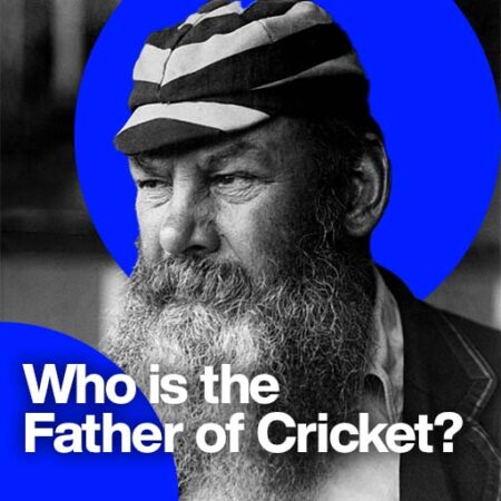 Who is the Father of Cricket? The Legacy of W.G. Grace