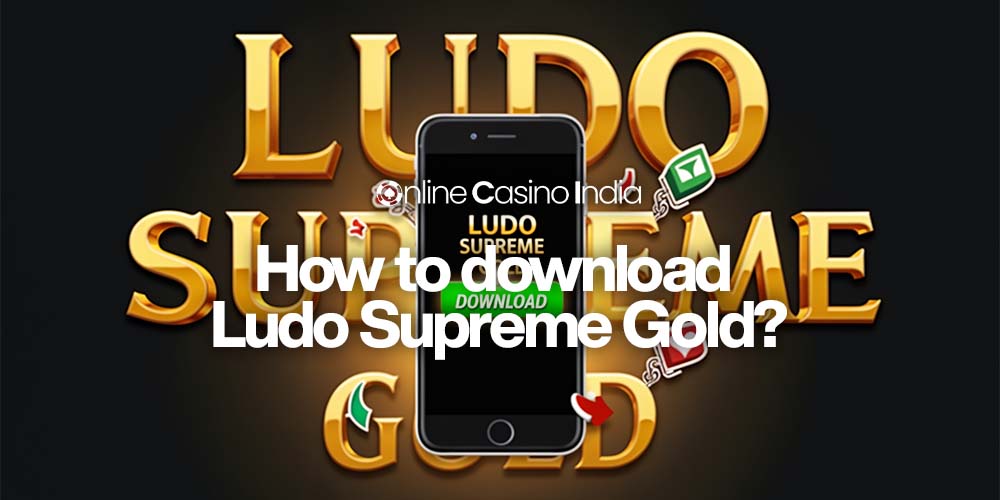 how to download ludo supreme gold