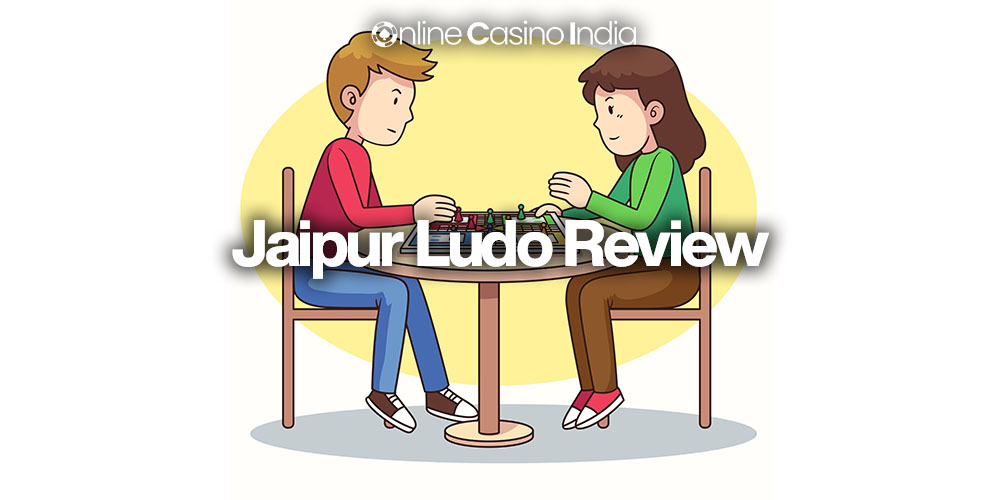 jaipur ludo review